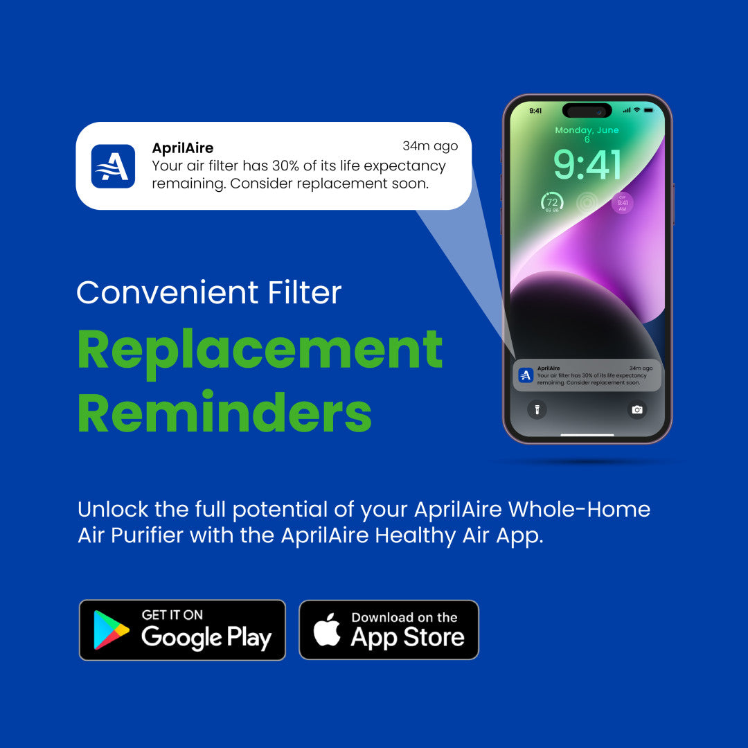 AprilAire Air Filter Healthy Air App Replacement Reminders 2 Graphic